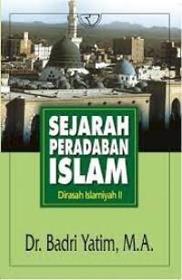 Sejarah Peradaban Islam/Fatah Syukur