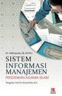 Sistem informasi manajemen pendidikan agama islam/Helmawati