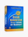 Sirah nabawiyah riwayat imam al bukhari/Riyadh Hasyim Hadi