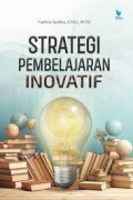 Strategi Pembelajaran : Berorientasi Standar Proses Pendidikan / Wina Sanjaya