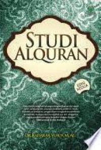 Studi alquran/Kadar M. Yusuf