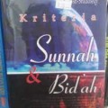 Kriteria sunnah dan bid'ah/Hasbi Ash Shiddiq