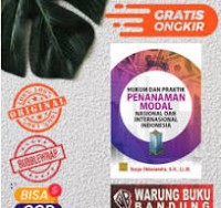 Hukum dan PRaktik Penanaman Modal Nasional dan Internasional Indonesia/Surya Oktaviandra