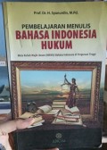 Pembelajaran menulis bahasa indonesia hukum/Syanurdin