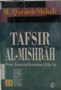 Tafsir Al - Misbah : Pesan, kesan dan keserasian  Al-Qur'an volume 3 / M. Quraish Shihab