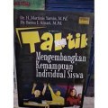 Taktik Mengembangkan Kemampuan Individual Siswa/ Martinis Yamin