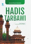 Hadis Tarbawi/Aminol Rosid Abdullah