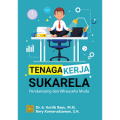 Tenaga kerja sukarela pendamping dan wirausaha muda/Kartib Bayu