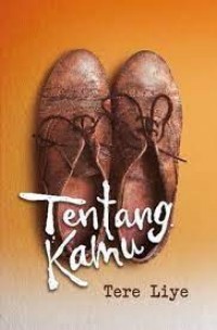 Tentang kamu/Tere Liye