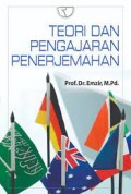 Teori dan pengajaran penerjemahan/Emzir