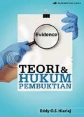 Teori & Hukum Pembuktian/Eddy O. S. Hiariej