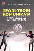 Teori Komunikasi sejarah, metode, dan terapan di dalam media massa/ Werner J. Severin