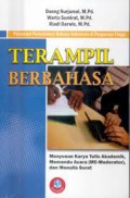 Terampil berbahasa : Menyusun karya tulis akademik , memandu acara, dan membuat surat / Daeng Nurjamal