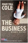 The business bisnis kotor/Martina Cole