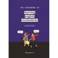 The guidebook of learning english vocabularies for modern people/Ifa Laila