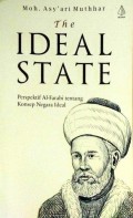 The Ideal State / Moh. Asy'ari Muthhar