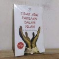 Tidak ada Paksaan Dalam Islam/Thaha Jabir Al Ilwany