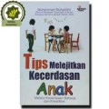 Tips melejitkan kecerdasan anak : melalui kecerdasan bahasa dan kreatifitas / Muhammad Muhyiddin