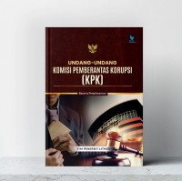 Undang Undang Komisi Pemberantas Korupsi (KPK)/Tim Penerbit Linus