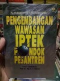 Pengembangan Wawasan IPTEK Pondok Pesantren/ Muhammad Ansorudin Sidik